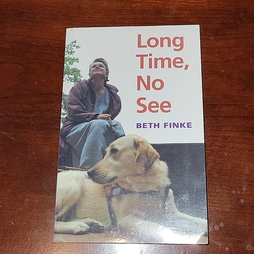 Long time, No See, Beth Finke